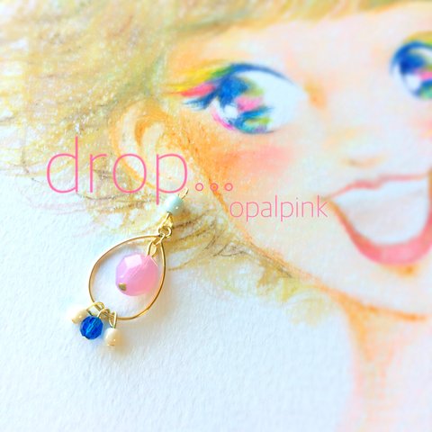 drop。。。-opalpink-