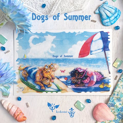 【Dogs of Summer】　わんこのサマーポストカード