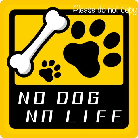  ★チャリティー★ ステッカー「NO DOG NO LIFE」 *Ｄ30