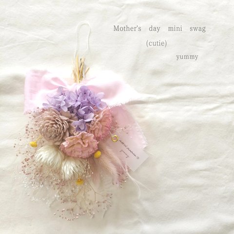 Mother's day mini swag(cutie)