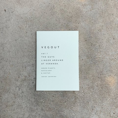 ［ZINE］ VEGOUT vol.1