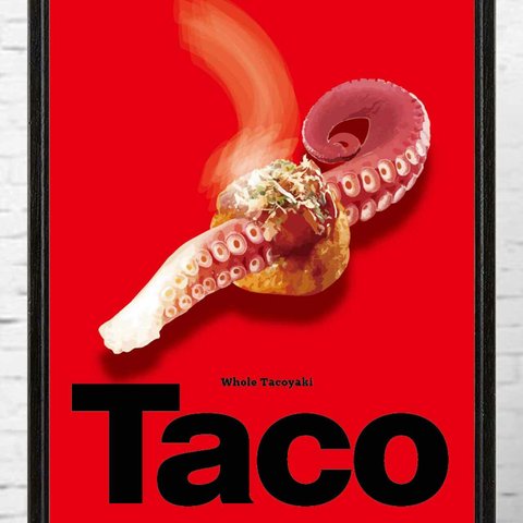 アメリカンTaco　ポスター  A4 　アート　seiで検索 　誕生日プレゼント 　ユニーク　タコ  ｍ-145