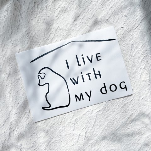 I live with my dog ⌇ 愛犬と暮らしています インテリアステッカー ステッカー