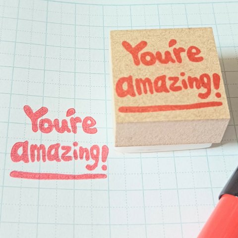 先生の消しゴムはんこ【You're amazing！】