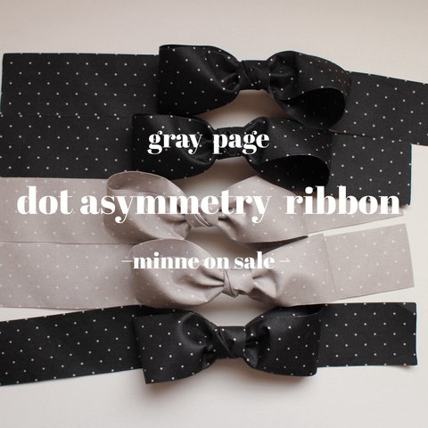 gray🩶dot big asymmetry  ribbon