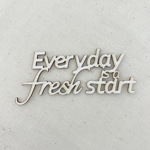 Everyday is a fresh start 大タイトルチップボード（3個入り）