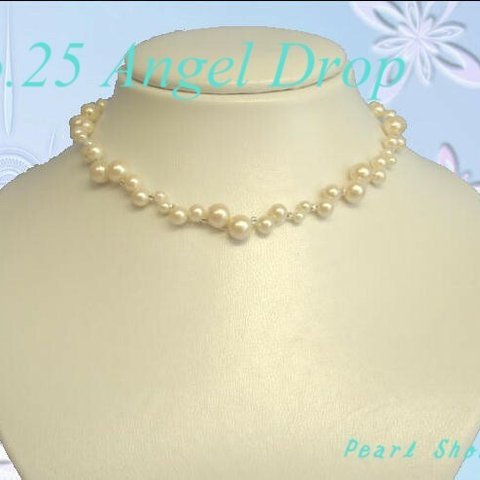 No.25 Angel Drop