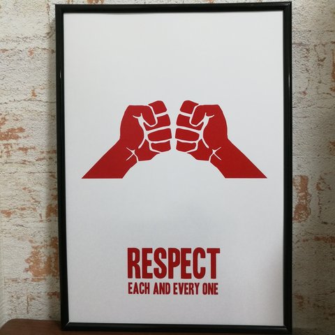 アートポスター　RESPECT EACH AND EVERY ONE.