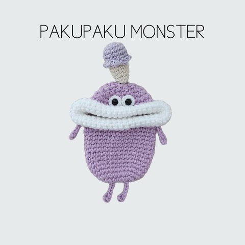 PAKUPAKU MONSTER*