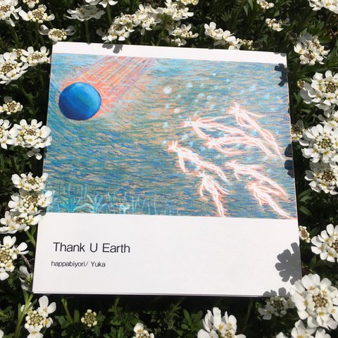 Thank U Earth -a picture book-