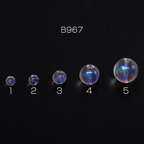 B967-4  3連  メッキガラスビーズ 丸玉 クリアオーロラカラー 3X（1連）