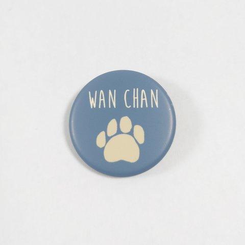 WANCHAN缶バッジ【32mm】