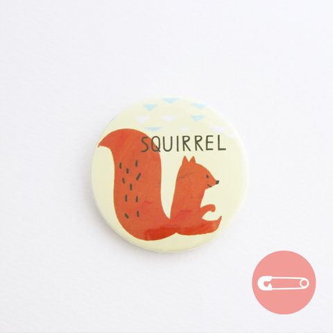 SQUIRREL_リス【54mm】_缶バッジ