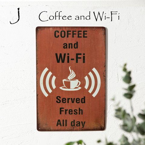アンティーク ブリキ看板 壁掛け ヴィンテージ 30x20cm J. Coffee and Wi-Fi ジュビリー jubileetin-3020-J