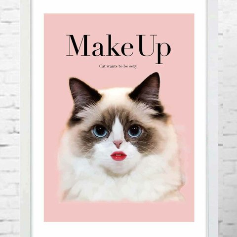 Make Up　ネコ　ポスター   A4   アート　アートポスター　（アート　seiで検索）　736