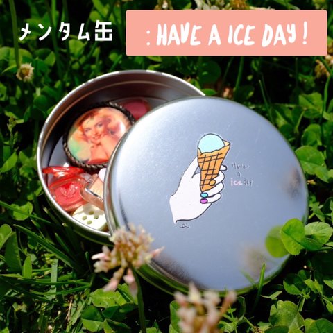 ブリキ缶 (have a ice day!)    缶 ケース アイス