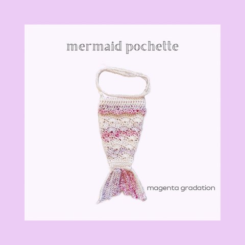 mermaid pochette / magenta gradation