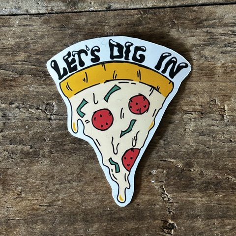 <Let’s dig in > Pizza sticker  