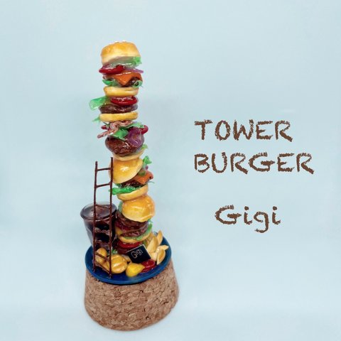 TOWER BURGER