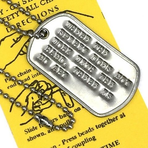 名言 DOGTAG その手に魂が込められなければ芸術は生まれないのだ DP-043 USA 新品