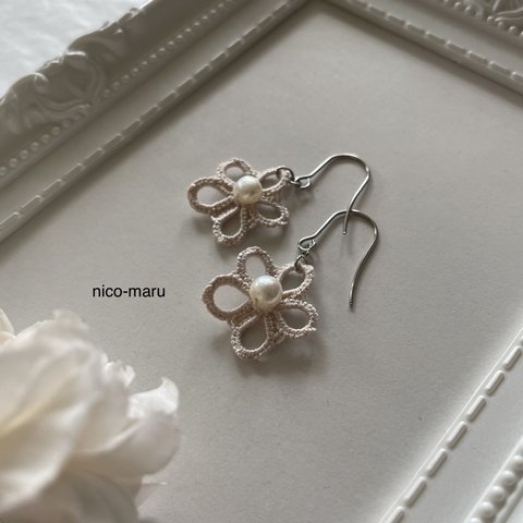 レースの耳飾り《…Nem' oubliez pas◇サクラ》❇︎ sweet beige ❇︎ピアス（タティングレース&淡水パール ）【金具変更可能】