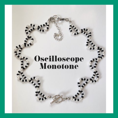 【 Oscilloscope 】 Monotone  ネックレス / ブレスレット  