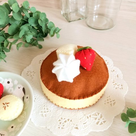 フェルトケーキ   ホットケーキ