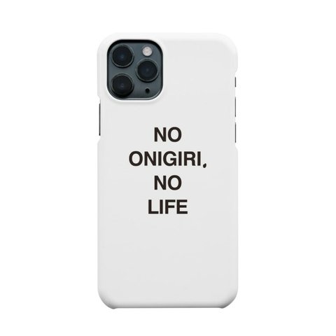 スマホケース　NO ONIGIRI NO LIFEver. 