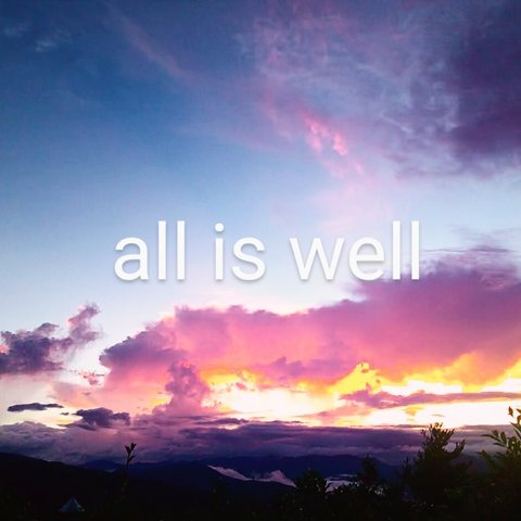 all is well