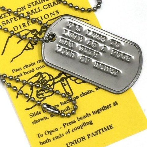 名言 DOGTAG 私は大金を持った貧乏人のように暮らしたい DP-019 USA 新品