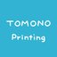 TOMONO Printingさんのショップ