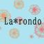 La*rondo  ラ·ロンドさんのショップ