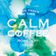 calmcoffeeさんのショップ