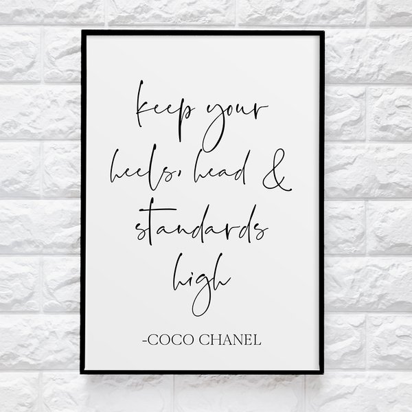 【0421】格言アートポスター　Quote poster "Keep your heels, head & standards high" by Coco Chanel 