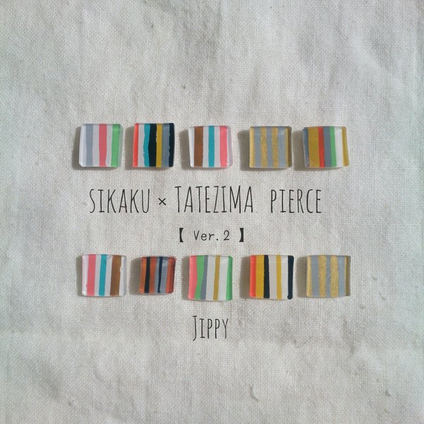 SIKAKU × TATEZIMA pierce【No.2】