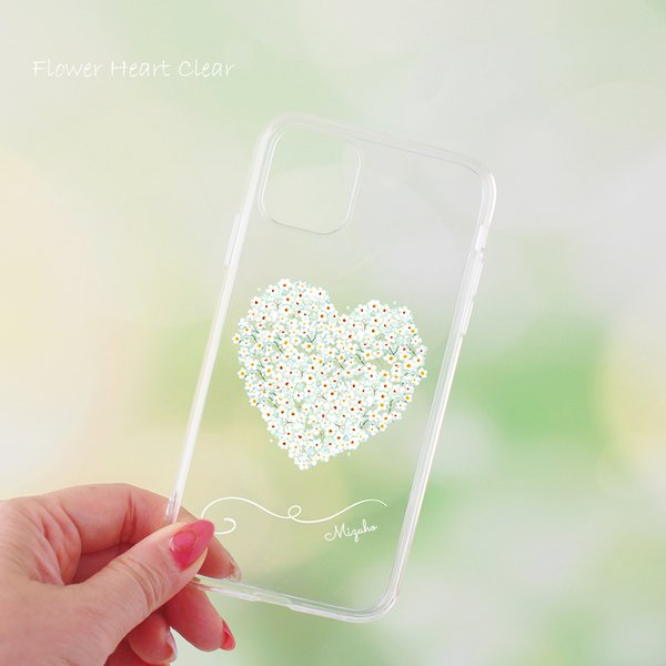 【名入れ可ハードケース】Flower Heart Clear ＊ iPhone・Android スマホケースほぼ全機種対応