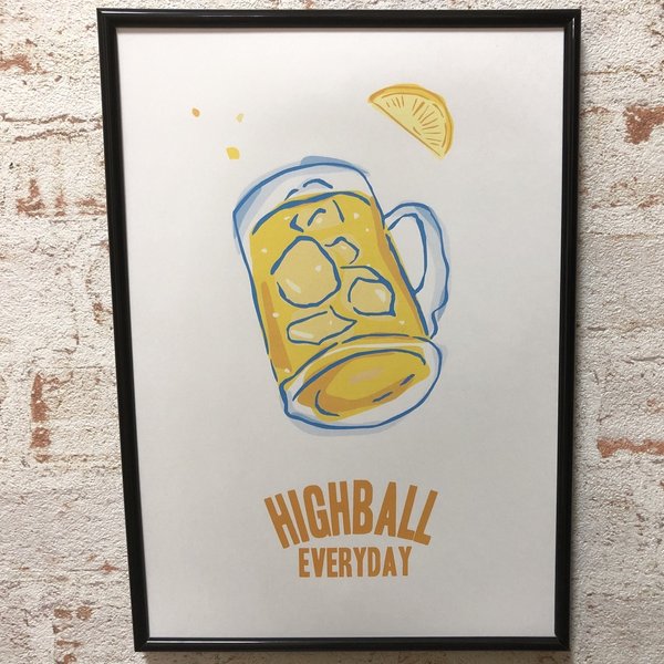 アートポスター　HIGHBALL  EVERYDAY.