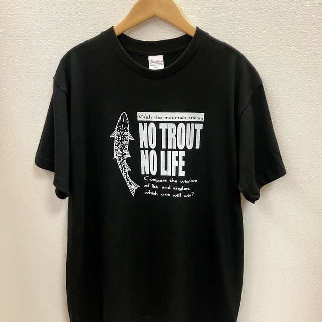 NO TROUT NO LIFE　半袖Tシャツ　Ｌサイズ